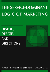 Imagen de portada: The Service-Dominant Logic of Marketing 1st edition 9780765614902