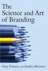 Omslagafbeelding: The Science and Art of Branding 1st edition 9780765617910