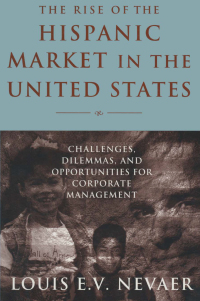 Imagen de portada: The Rise of the Hispanic Market in the United States 1st edition 9780765612908
