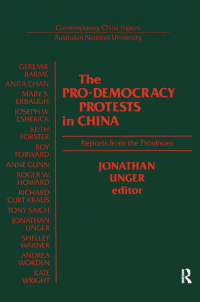 Cover image: The Pro-democracy Protests in China 1st edition 9780873328371