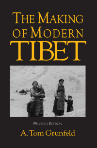 Cover image: The Making of Modern Tibet 2nd edition 9781563247149