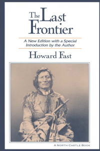 Cover image: The Last Frontier 1st edition 9781563245930