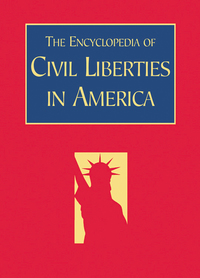 Cover image: The Encyclopedia of Civil Liberties in America 1st edition 9780765680631