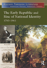 Imagen de portada: The Early Republic and Rise of National Identity 1st edition 9780765683229