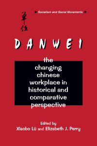 Cover image: The Danwei 1st edition 9780765600752