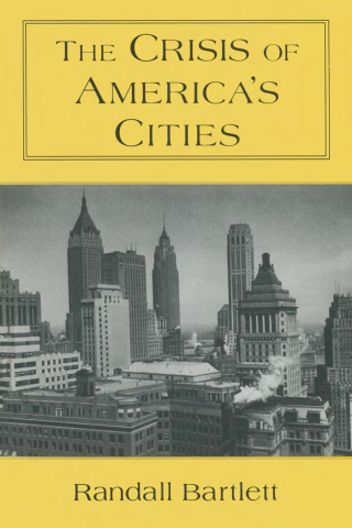 Cover image: The Crisis of America's Cities 1st edition 9780765603012