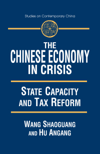 Cover image: The Chinese Economy in Crisis 1st edition 9780765607652
