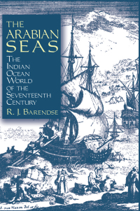 Cover image: The Arabian Seas: The Indian Ocean World of the Seventeenth Century 1st edition 9780765607294