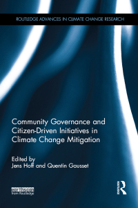 Titelbild: Community Governance and Citizen-Driven Initiatives in Climate Change Mitigation 1st edition 9781138091344