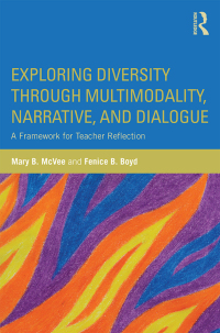 Omslagafbeelding: Exploring Diversity through Multimodality, Narrative, and Dialogue 1st edition 9781138901070
