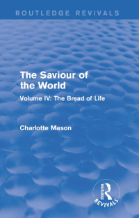Titelbild: The Saviour of the World (Routledge Revivals) 1st edition 9781138900905