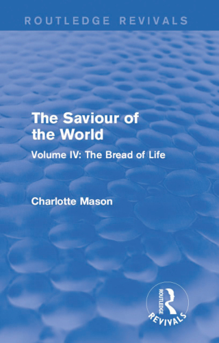 表紙画像: The Saviour of the World (Routledge Revivals) 1st edition 9781138900905
