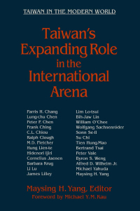Titelbild: Taiwan's Expanding Role in the International Arena: Entering the United Nations 1st edition 9781563249921