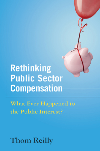 Cover image: Rethinking Public Sector Compensation 1st edition 9780765630551