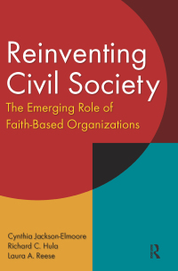 صورة الغلاف: Reinventing Civil Society: The Emerging Role of Faith-Based Organizations 1st edition 9780765610416