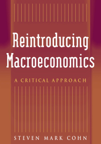 Cover image: Reintroducing Macroeconomics 1st edition 9780765614506