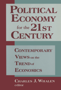 Cover image: Political Economy for the 21st Century 1st edition 9781563246494