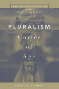 Cover image: Pluralism Comes of Age 1st edition 9780765601506