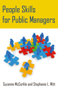 Omslagafbeelding: People Skills for Public Managers 1st edition 9780765643513