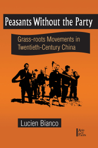 Cover image: Peasants without the Party 1st edition 9781563248405
