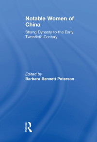 表紙画像: Notable Women of China 1st edition 9781138121348