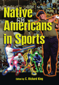 Omslagafbeelding: Native Americans in Sports 1st edition 9780765680549
