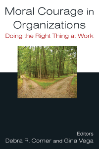Titelbild: Moral Courage in Organizations 1st edition 9780765624093