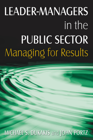 Cover image: Leader-Managers in the Public Sector 1st edition 9780765621412