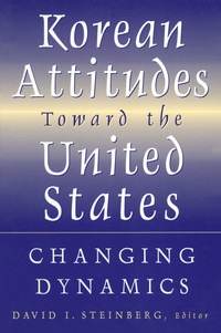 Cover image: Korean Attitudes Toward the United States 1st edition 9780765614360