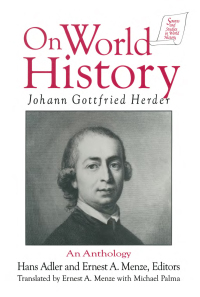 Imagen de portada: Johann Gottfried Herder on World History: An Anthology 1st edition 9781563245404