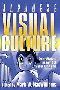 Immagine di copertina: Japanese Visual Culture 1st edition 9780765616012