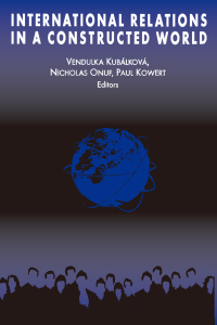 Cover image: International Relations in a Constructed World 1st edition 9780765602985