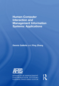 Imagen de portada: Human-Computer Interaction and Management Information Systems: Applications. Advances in Management Information Systems 1st edition 9780765614872