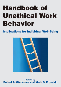 Cover image: Handbook of Unethical Work Behavior: 1st edition 9780765632555