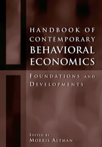 Cover image: Handbook of Contemporary Behavioral Economics 1st edition 9780765613028