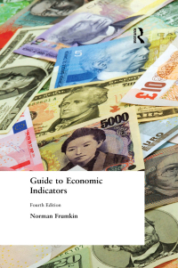 Immagine di copertina: Guide to Economic Indicators 4th edition 9780765616463