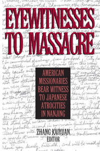Omslagafbeelding: Eyewitnesses to Massacre 1st edition 9780765606853