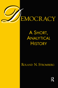 Imagen de portada: Democracy: A Short, Analytical History 1st edition 9781563247613