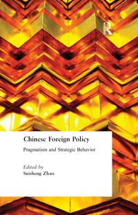 Omslagafbeelding: Chinese Foreign Policy 1st edition 9780765612847
