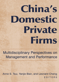 Cover image: China's Domestic Private Firms: 1st edition 9780765613837