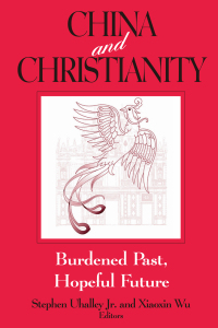 Cover image: China and Christianity 1st edition 9780765606624