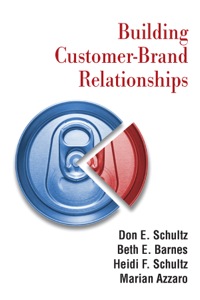 Imagen de portada: Building Customer-brand Relationships 1st edition 9780765617996