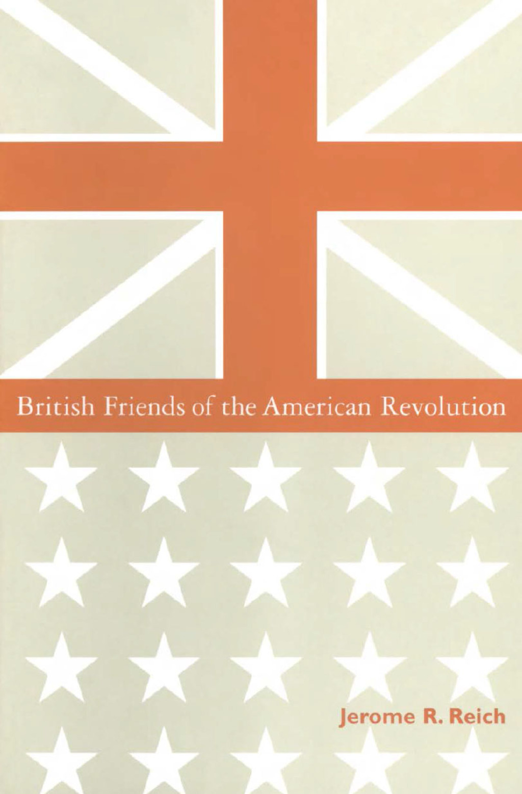 British Friends of the American Revolution 1st Edition