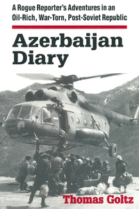 Cover image: Azerbaijan Diary 1st edition 9780765602442