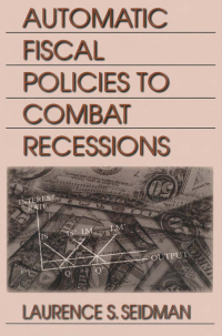 Titelbild: Automatic Fiscal Policies to Combat Recessions 1st edition 9780765611109