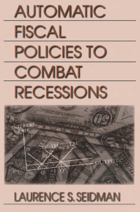 Immagine di copertina: Automatic Fiscal Policies to Combat Recessions 1st edition 9780765611109