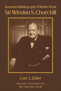 Omslagafbeelding: Annotated Bibliography of Works About Sir Winston S. Churchill 1st edition 9780765607348
