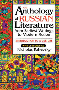 Titelbild: An Anthology of Russian Literature from Earliest Writings to Modern Fiction 1st edition 9781563244216