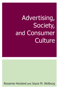 Cover image: Advertising, Society, and Consumer Culture 1st edition 9780765615473