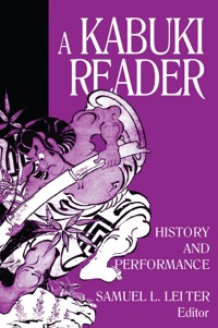 Imagen de portada: A Kabuki Reader 1st edition 9780765607058
